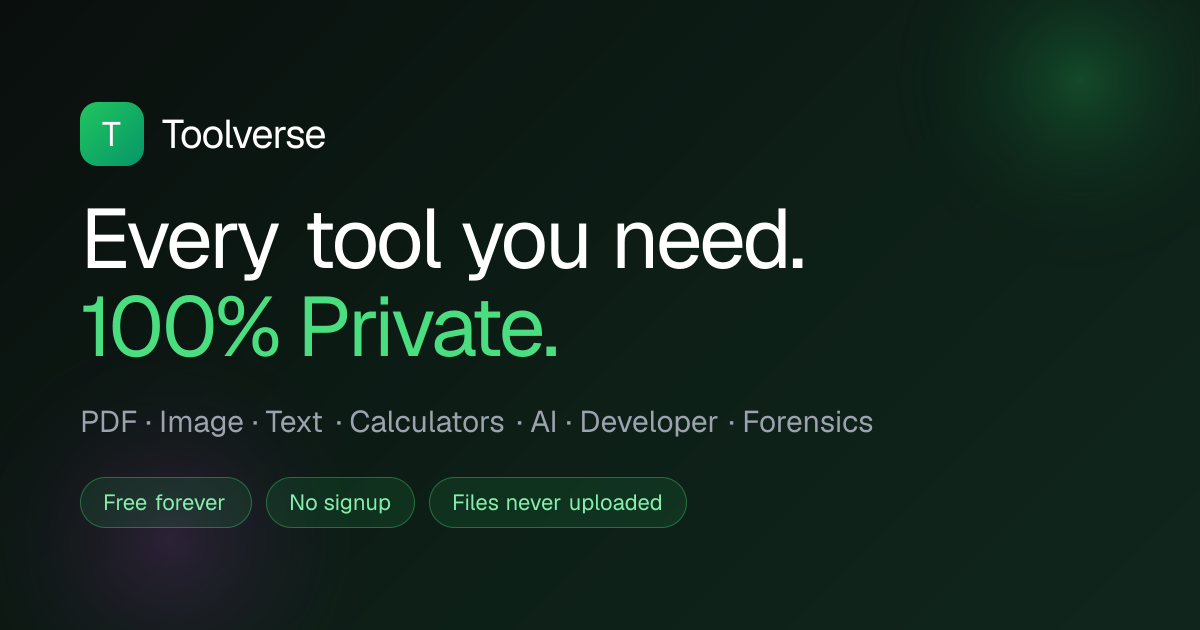 Toolverse — 57 Free Online Tools | PDF, Image, AI, Privacy Tools